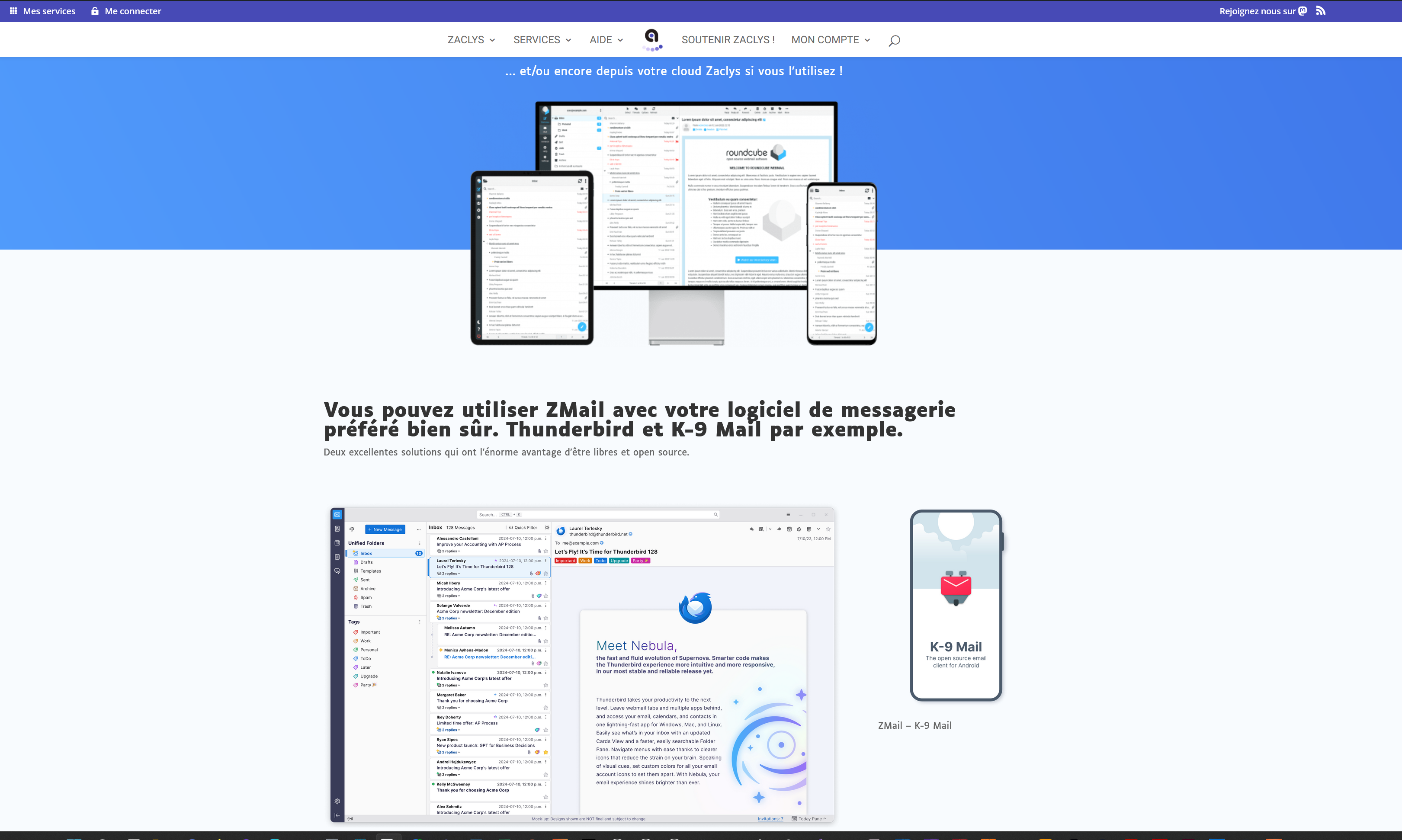 captures de la page de présentation du service ZMail Avec les captures d'écran correspondant aux différentes fonctionnalités du webmail et l'ajout de nos outils de messagerie préférés.